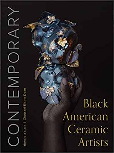 Contemporary Black American Ceramic Artists تحميل