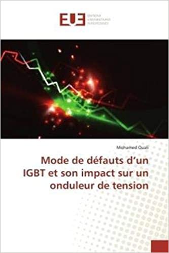 okumak Mode de défauts d’un IGBT et son impact sur un onduleur de tension (OMN.UNIV.EUROP.)