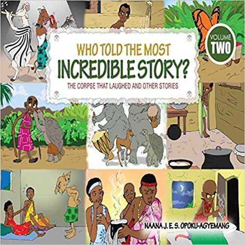 okumak Who Told the Most Incredible Story: Vol 2. The Corpse that Laughed and Other Stories