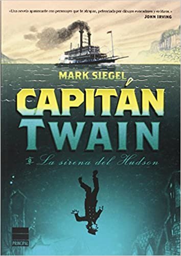 okumak Capitán Twain ;o La sirena del Hudson