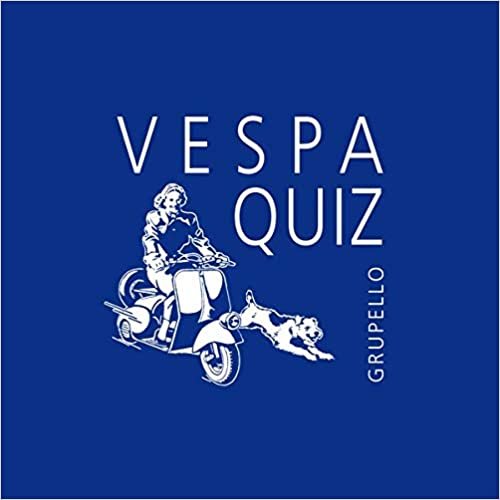 okumak Vespa-Quiz: 100 Fragen und Antworten