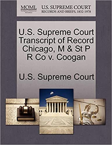 okumak U.S. Supreme Court Transcript of Record Chicago, M &amp; St P R Co v. Coogan