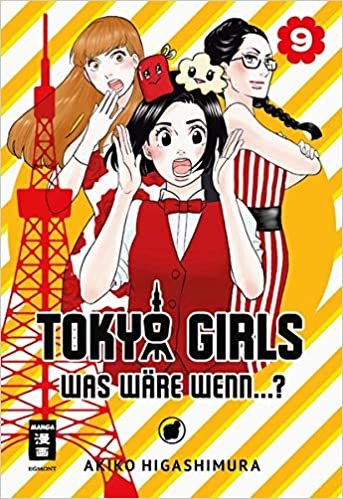 okumak Tokyo Girls 09: Was wäre wenn...?