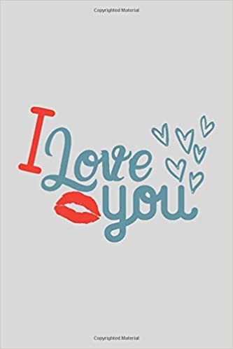 okumak I Love You: a gift from the heart, very good for different occasions, universal, college ruled line notebook, journal
