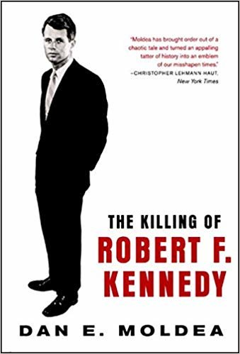 okumak The Killing of Robert F. Kennedy: An Investigation of Motive, Means and Opportunity