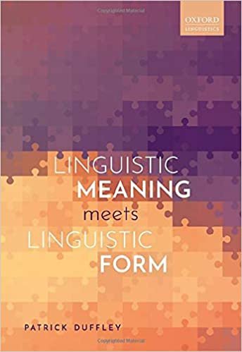 okumak Linguistic Meaning Meets Linguistic Form