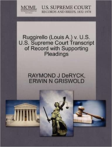 okumak Ruggirello (Louis A.) v. U.S. U.S. Supreme Court Transcript of Record with Supporting Pleadings