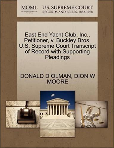 okumak East End Yacht Club, Inc., Petitioner, v. Buckley Bros. U.S. Supreme Court Transcript of Record with Supporting Pleadings