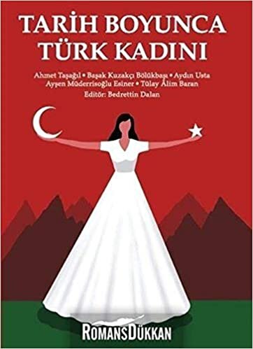 okumak Tarih Boyunca Türk Kadını
