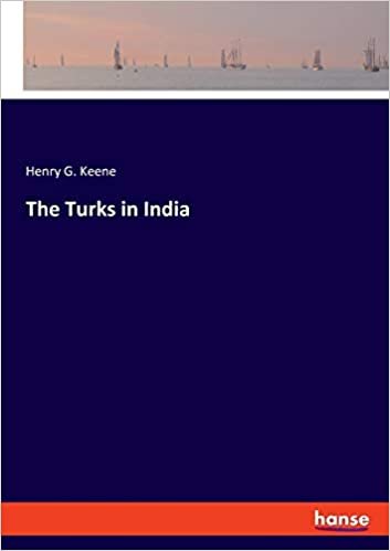 okumak The Turks in India