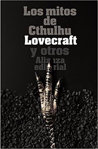 okumak Los mitos de Cthulhu / The Myths of Cthulhu: Narraciones de horror cosmico / Cosmic Horror Stories