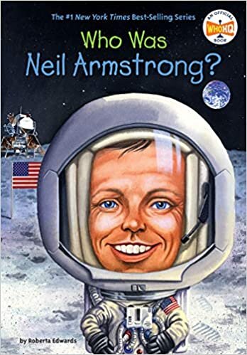 okumak Who Was Neil Armstrong?