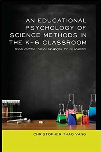 okumak An Educational Psychology of Science Methods in the K-6 Classroom : Hands-On/Mind-Focused Strategies for All Learners : 23