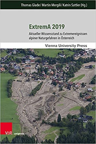 okumak Extrema 2019: Aktueller Wissensstand Zu Extremereignissen Alpiner Naturgefahren in Osterreich