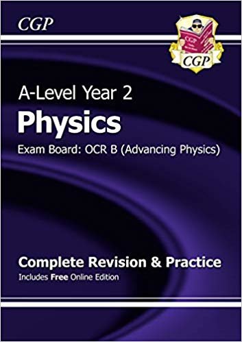 okumak New A-Level Physics: OCR B Year 2 Complete Revision &amp; Practice with Online Edition