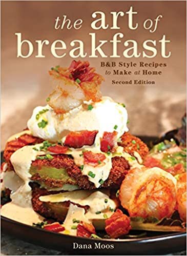 okumak The Art of Breakfast: B&amp;B Style Recipes to Make at Home