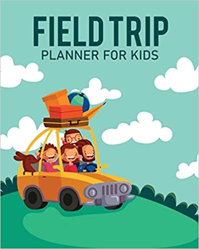 okumak Feld Trip Planner For Kids: Homeschool Adventures - Schools and Teaching - For Parents - For Teachers At Home