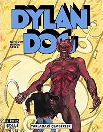 okumak Dylan Dog Mini Dev Albüm Sayı: 4 - Tarladaki Çemberler