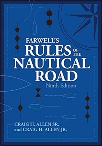 okumak Farwell&#39;s Rules of the Nautical Road Ninth Edition (Blue &amp; Gold Professional Library)