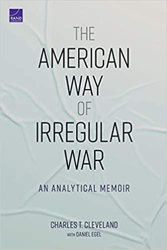 okumak The American Way of Irregular War: An Analytical Memoir