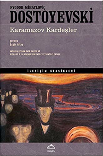 okumak Karamazov Kardeşler: Yazarın Kitaba Dair Yazısı veRichard P. Blackmur Önsöz ve Sonsözleriyle