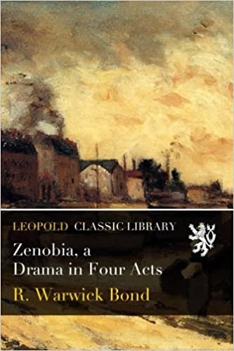 okumak Zenobia, a Drama in Four Acts