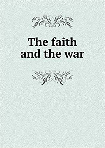 okumak The faith and the war