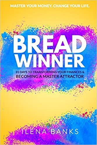okumak Breadwinner: 31 Days of Transforming Your Finances &amp; Becoming a Master Attractor | Money and Success Affirmations | Take Control of Your Money | Change Your Life