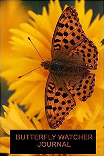 okumak Butterfly Watcher Journal Leopard Variety: A beautiful log book for the avid butterfly watcher or lepidopterist. Log species, where spotted, habitat, ... pages have conveniently lined placeholders.