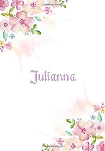 okumak Julianna: 7x10 inches 110 Lined Pages 55 Sheet Floral Blossom Design for Woman, girl, school, college with Lettering Name,Julianna