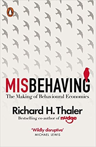 okumak Misbehaving : The Making of Behavioural Economics