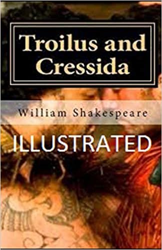 okumak Troilus and Cressida Illustrated