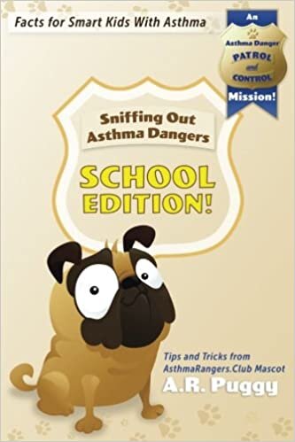 okumak SCHOOL EDITION! (BW) Sniffing Out Asthma Dangers: Tips and Tricks from AsthmaRangers.Club Mascot A.R. Puggy (Asthma Danger Patrol and Control Mission Fact Books, Band 1): Volume 1