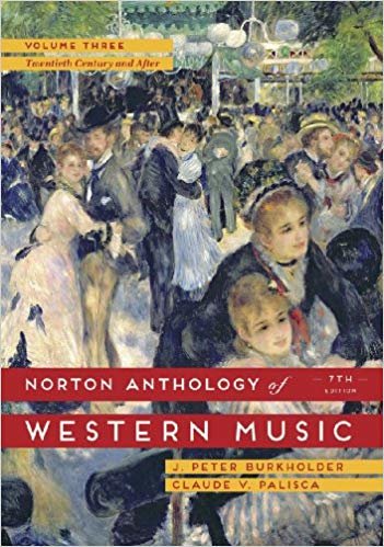 okumak Norton Anthology of Western Music : Volume 3 : The Twentieth Century and After