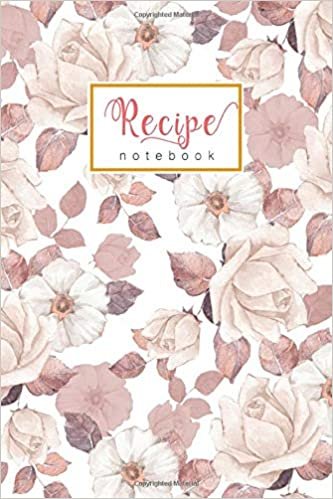 okumak Recipe Notebook: 6x9 Handy Cooking Journal to Write In | A-Z Alphabetical Tabs Printed | Soft Watercolor Rose Flower Design White