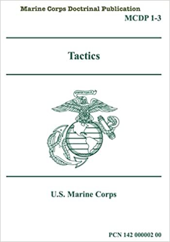 okumak Marine Corps Doctrinal Publication MCDP 1-3 Tactics 4 April 2018