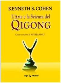 okumak L&#39;arte e la scienza del Qigong