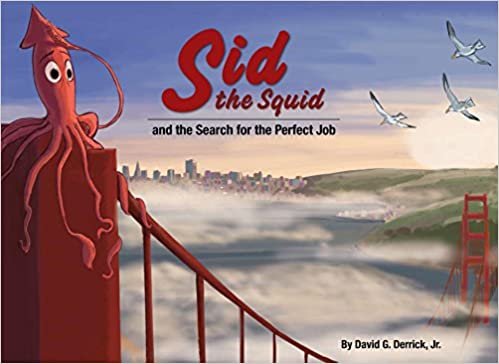okumak Sid the Squid: and the Search for the Perfect Job