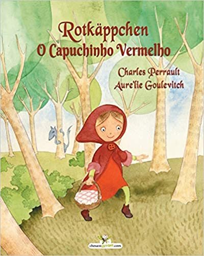 okumak Rotkäppchen - O Capuchinho Vermelho