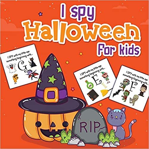 okumak I Spy Halloween For Kids: Picture Riddles - For Kids Ages 2-6 - Fall Season For Toddlers + Kindergarteners - Fun Guessing Game Book