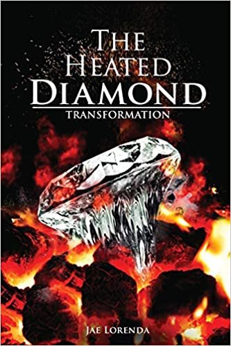okumak The Heated Diamond: Transformation