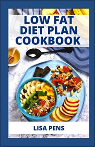 okumak LOW FАT DІЕT РLАN COOKBOOK: Eаѕу And Hеаlthу Low Fat Rесіреѕ With Meal Plan For Effective Weight Loss