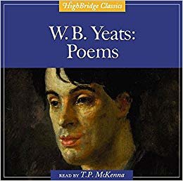 okumak W.B. Yeats: Poems (Highbridge Classics)