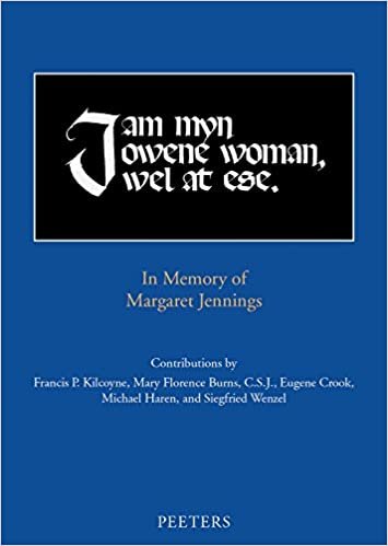 okumak &#39;i Am Myn Owene Woman, Wel at Ese&#39;: In Memory of Margaret Jennings (Dallas Medieval Texts and Translations)