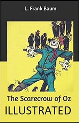 okumak The Scarecrow of Oz Illustrated