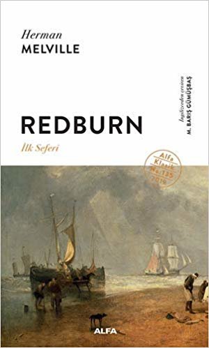 okumak Redburn - İlk Seferi