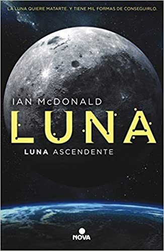 okumak Luna ascendente (Trilogía Luna 3)