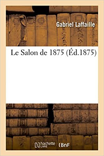 okumak Le Salon de 1875 (Arts)