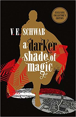 okumak A Darker Shade of Magic: Collector&#39;s Edition