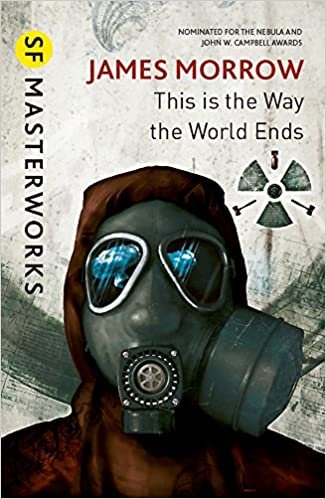 okumak This Is the Way the World Ends (S.F. MASTERWORKS)